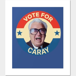 2024 VOTE FOR CARAY Posters and Art